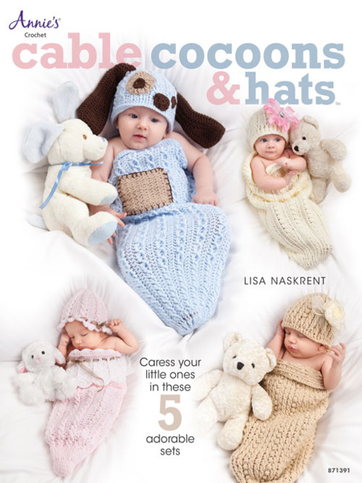 Title details for Cable Cocoons & Hats by Lisa Naskrent - Available